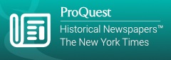 ProQuest Historical Newspapers: The New York Times