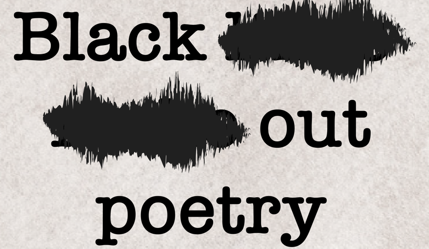 Blackout Poetry Workshop